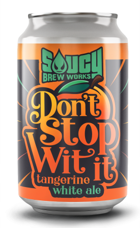 Dont-Stop-Wit-It beer can